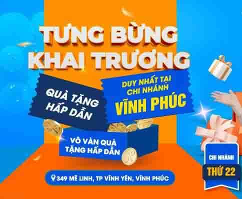 Khai trương tại Vĩnh Phúc